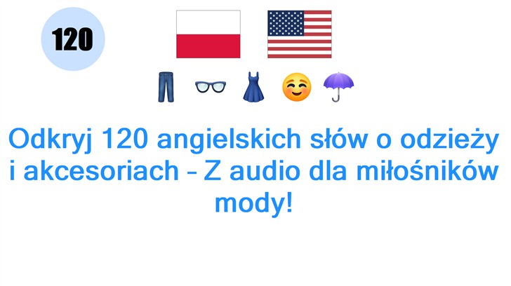 Odkryj 120 angielskich słów o odzieży i akcesoriach – Z audio dla miłośników mody!
